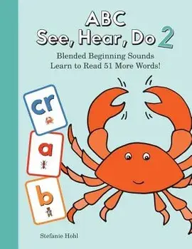 ABC See, Hear, Do 2: Blended Beginning Sounds, Paperback/Stefanie Hohl