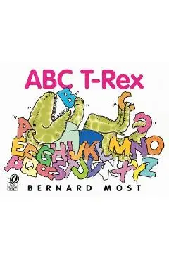 ABC T-Rex - Bernard Most