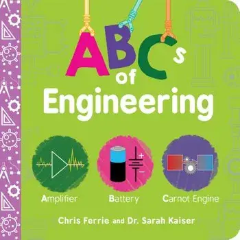 ABCs of Engineering/Chris Ferrie
