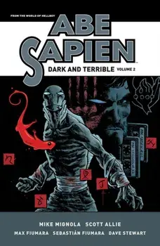 Abe Sapien: Dark And Terrible Volume 2, Paperback/***