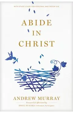 Abide in Christ - Andrew Murray