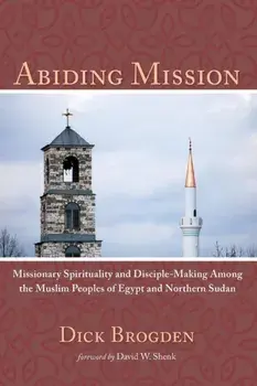 Abiding Mission, Paperback/Dick Brogden