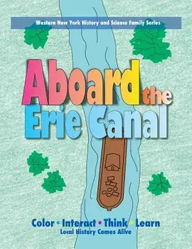 Aboard the Erie Canal, Paperback/Veronica Young