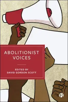 Abolitionist Voices, Hardback/***