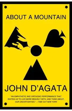 About a Mountain - John D'agata