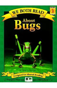 About Bugs - Sheryl Scarborough