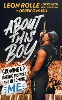 About This Boy: Growing up, making mistakes and becoming me, Paperback/Derek Owusu
