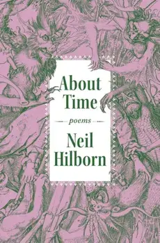 About Time, Paperback/Neil Hilborn