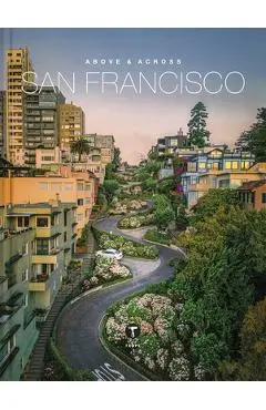 Above and Across San Francisco - Sam Landers