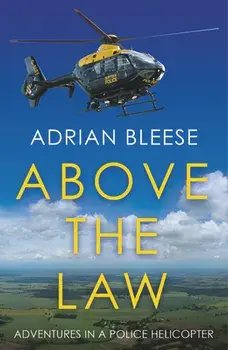 Above the Law, Paperback/Adrian Bleese