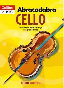 Abracadabra Cello, Pupil's Book: The Way to Learn Through Songs and Tunes/A & C Black Publishers Ltd