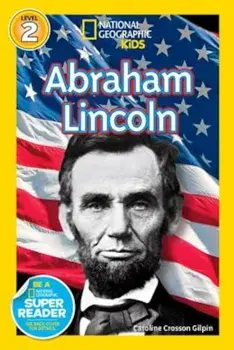 Abraham Lincoln, Paperback/Caroline Crosson Gilpin