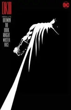 Absolute Batman: The Dark Knight-Master Race (New Edition), Hardback/John Romita