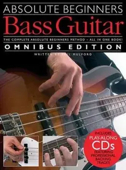 Absolute Beginners. Bass Guitar - Omnibus Edition (Book/Audio Download), Paperback/Phil Mulford