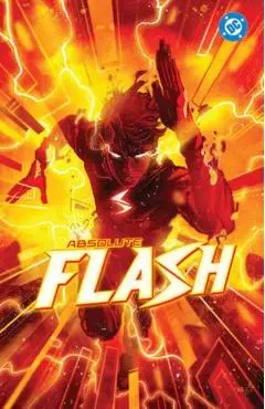 Absolute Flash Vol. 1: Of Two Worlds - Jeff Lemire