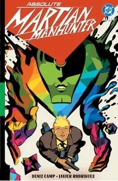 Absolute Martian Manhunter: Martian Vision - Deniz Camp