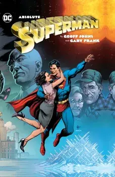 Absolute Superman by Geoff Johns & Gary Frank, Hardback/Gary Frank