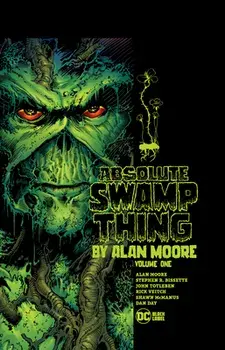 Absolute Swamp Thing by Alan Moore Vol. 1 (New Printing), Hardcover/Alan Moore