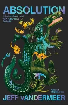 Absolution - Jeff Vandermeer