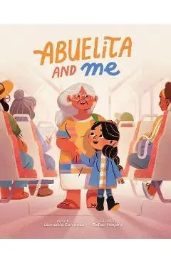 Abuelita and Me - Leonarda Carranza