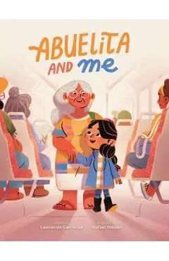 Abuelita and Me - Leonarda Carranza