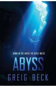 Abyss - Greig Beck