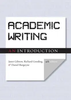 Academic Writing. An Introduction, 4 Revised edition, Paperback/Daniel Burgoyne