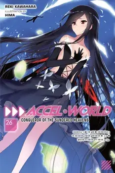 Accel World, Vol. 26 (light novel), Paperback/Reki Kawahara
