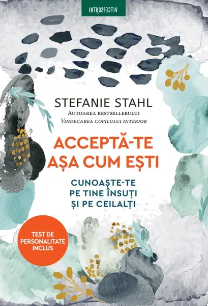 Accepta-te asa cum esti. Cunoaste-te pe tine insuti si pe ceilalti