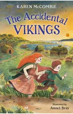 Accidental Vikings - Karen Mccombie