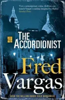 Accordionist, Paperback/Fred Vargas