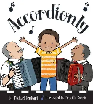 Accordionly: Abuelo and Opa Make Music, Hardcover/Michael Genhart