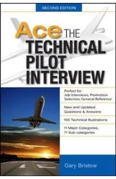 Ace The Technical Pilot Interview 2/E - Gary Bristow