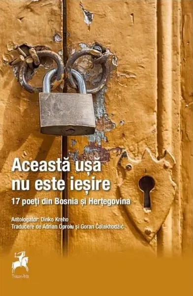 Această ușă nu este ieșire. 17 poeți din Bosnia și Herțegovina
