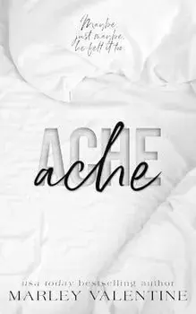 Ache, Paperback/Marley Valentine