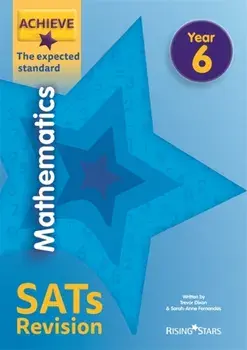 Achieve Mathematics SATs Revision The Expected Standard Year 6, Paperback/Sarah-Anne Fernandes