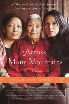 Across Many Mountains, Paperback/Yangzom Brauen