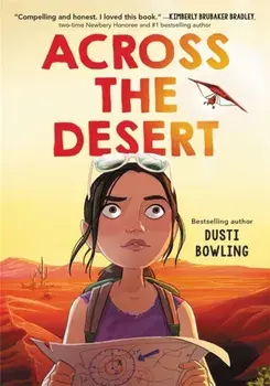 Across the Desert, Paperback/Dusti Bowling