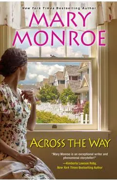 Across the Way - Mary Monroe