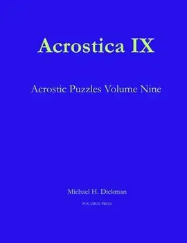 Acrostica IX, Paperback/Michael H. Dickman