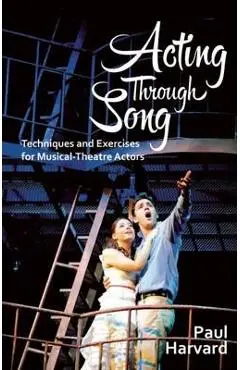 Acting Through Song