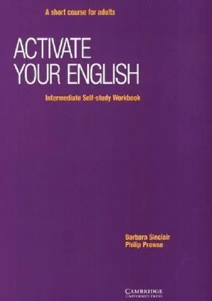 Activate Your English: Intermediate Self-study Workbook Audio CD | Philip Prowse, Barbara Sinclair