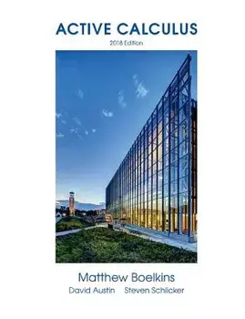 Active Calculus 2018: Single Variable, Paperback/Matthew Boelkins