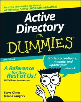 Active Directory for Dummies/Steve Clines