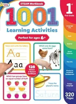 Active Minds 1001 First Grade Learning Activities: A Steam Workbook, Paperback/Sequoia Children'S Publishing