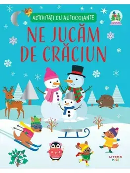 Activitati cu autocolante. Ne jucam de Craciun/***