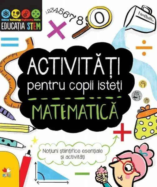 Activitati pentru copii isteti - Matematica |
