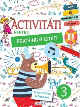 Activitati pentru prichindei isteti 3/***