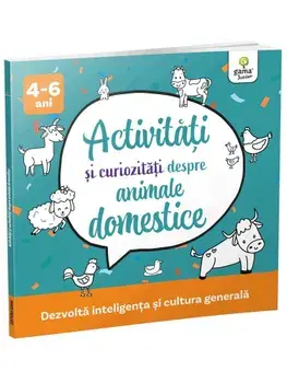 Activitati si curiozitati despre animale domestice. Dezvolta inteligenta si cultura generala/***