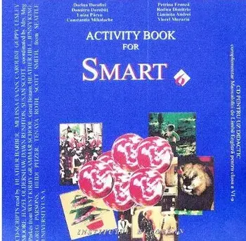 Activity book for smart 6 - CD/Dorina Doroftei, Dumitru Dorobat